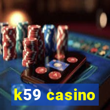 k59 casino